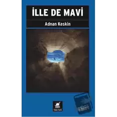 İlle de Mavi