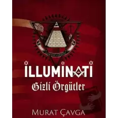 İlluminati Gizli Örgütler