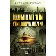 İlluminati’nin Yeni Dünya Düzeni