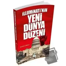 İlluminatinin Yeni Dünya Düzeni