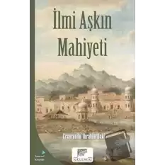 İlmi Aşkın Mahiyeti