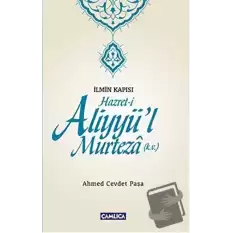 İlmin Kapısı Hazret-i Aliyyül Murteza