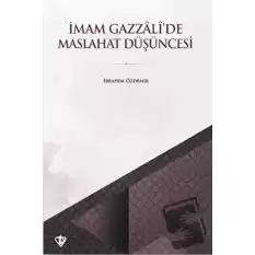 İmam Gazzali’de Maslahat Düşüncesi