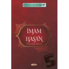 İmam Hasan (A.S) (40 Hadis Serisi 7)