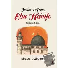 İmam-ı Azam - Ebu Hanife