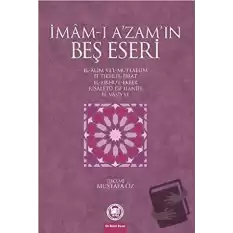 İmam-ı A’zam’ın Beş Eseri