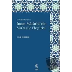 İmam Maturidinin Mutezile Eleştirisi