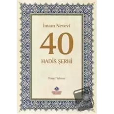 İmam Nevevi 40 Hadis Şerhi