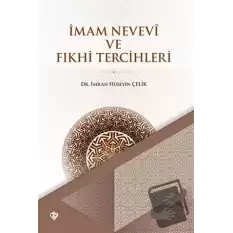 İmam Nevevi ve Fıkhi Tercihleri