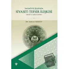 İmamiyye Şiasında Siyaset Tefsir İlişkisi