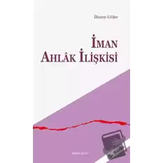 İman Ahlak İlişkisi