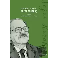 İman, Duruş ve Diriliş: Sezai Karakoç