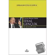 İman ve Aksiyon Sahibi İdeal Gençlik