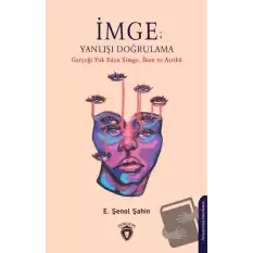 İmge; Yanlışı Doğrulama