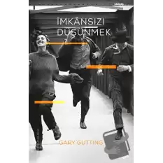 İmkansızı Düşünmek