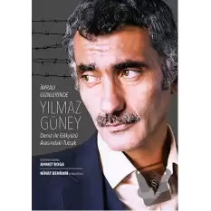 İmralı Günlerinde Yılmaz Güney