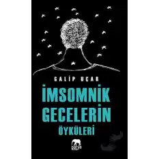 İmsomnik Gecelerin Öyküleri