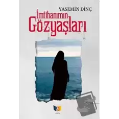 İmtihanımın Gözyaşları