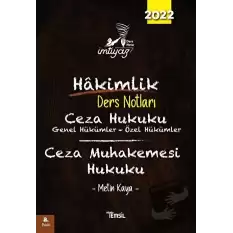 İmtiyaz Hakimlik Ders Notları Ceza Hukuku Genel Hükümler - Özel Hükümler