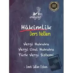 İmtiyaz Hakimlik Ders Notları - Vergi Hukuku Vergi Usul Hukuku Türk Vergi Sistemi