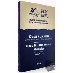 İmtiyaz HMGS Ders Notları Ceza Hukuku & Ceza Muhakemesi Hukuku