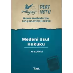 İmtiyaz HMGS Ders Notları Medeni Usul Hukuku