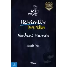 İmtiyaz Medeni Hukuk Hakimlik Ders Notları