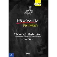 İmtiyaz Ticaret Hukuku - Hakimlik Ders Notları