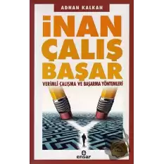 İnan Çalış Başar