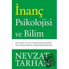 İnanç Psikolojisi ve Bilim