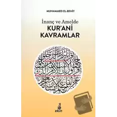 İnanç ve Amelde Kur’ani Kavramlar