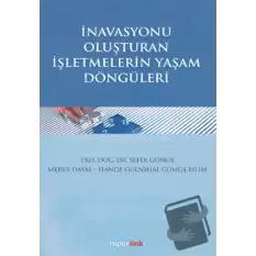 İnavasyonu Oluşturan İşletmelerin Yaşam Döngüleri