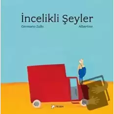 İncelikli Şeyler (Ciltli)