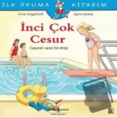 İnci Çok Cesur