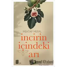 İncirin İçindeki Arı