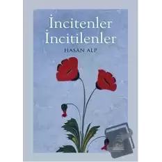 İncitenler İncitilenler