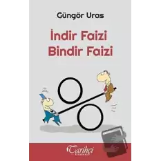 İndir Faizi Bindir Faizi