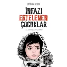 İnfazı Ertelenen Çocuklar