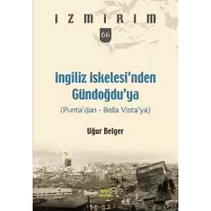 İngiliz İskelesi’nden Gündoğdu’ya