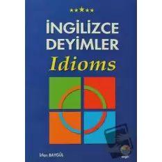 İngilizce Deyimler - Idioms