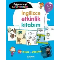 İngilizce Etkinlik Kitabım - Öğrenmeyi Seviyorum 3-6 Yaş