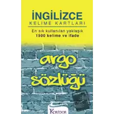 İngilizce Kelime Kartları Argo Sözlüğü