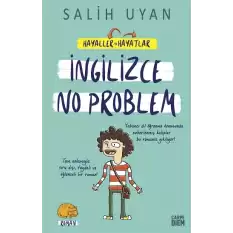 İngilizce No Problem (Hayaller Hayatlar)