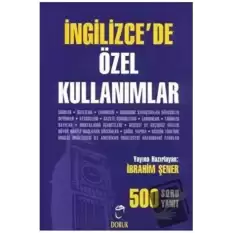 İngilizce’de Özel Kullanımlar 500 Soru - 500 Yanıt