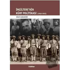 İngilterenin Kürt Politikası 1918-1932