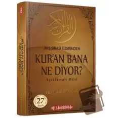 İniş Sırası Üzerinden Kuran Bana Ne Diyor? (Ciltli)