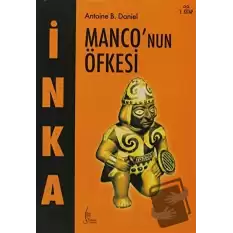 İnka Monco’nun Öfkesi 2. Kitap