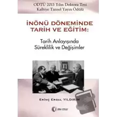 İnönü Döneminde Tarih ve Eğitim