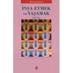 İnşa Etmek ve Yaşamak