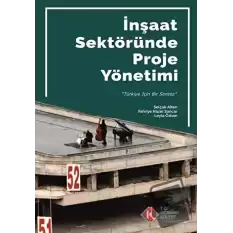 İnşaat Sektöründe Proje Yönetimi